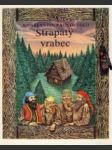 Strapatý vrabec - náhled