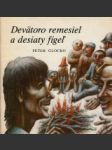 Devätoro remesiel a desiaty fígeľ - náhled