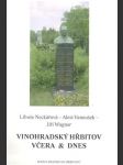Vinohradský hřbitov včera & dnes - náhled