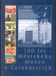 100 let Městského muzea v Čelákovicích - náhled