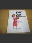Ema i jež koji nestaje - náhled