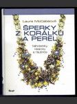 Šperky z korálků a perel - náhled