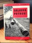 Dálková potrubí zvlášť pro dopravu kapalin - náhled
