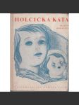 Holčička Káťa (edice: Kompas mládeže) (román pro dívky; ilustrace a obálka Toyen) - náhled