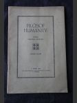 Filosof humanity : k šedesátým narozeninám universitního profesora Dra. Frant. Drtiny - náhled