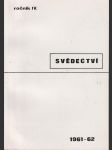 Svědectví ročník iv. 1961/62 čísla 13 - 16 - náhled