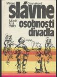 Slávne osobnosti divadla - náhled