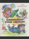 Dobrodružstvá dvoch lenivcov - náhled