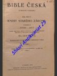 Bible česká - lidové vydání - díl i : knihy starého zákona . svazek ii. josue - judit - náhled