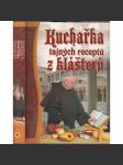 Kuchařka tajných receptů z klášterů - náhled