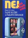 Tajné služby a parapsychologie - gruber elmar r. - náhled