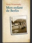 Mon enfant de Berlin - náhled