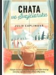 Chata vo Švajčiarsku - náhled
