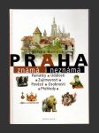 Praha známá i neznámá - náhled