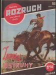 Zvonící ostruhy - rozruch, romány vzrušené chvíle, ročník iii., číslo 4 (109) - náhled