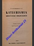 Katechismus křesťanské dokonalosti - wallenstein ant. o.f.m. - náhled