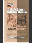 Die Märchen - Německé pohádky - náhled