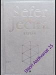 SEFER JECIRA - Kniha stvoření v teorii a praxi - KAPLAN Aryeh - náhled