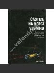 Částice na konci vesmíru - náhled