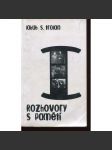 Rozhovory s pamětí I. (podpis Jakub S. Trojan) - náhled