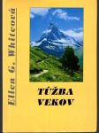 Túžba vekov 3.časť Dráma vekov - náhled
