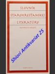 Slovník starokresťanskej literatúry - kraft heinrich - náhled