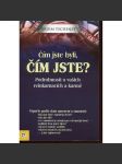 Čím jste byli, čím jste? - náhled