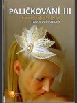 Paličkování III. Krajky z netradičních materiálů - náhled