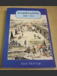 Evropská politika 1648-1914 - náhled