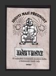 Hašek v kostce - 60 nejlepších humoresek Jaroslava Haška s ilustracemi Josefa Lady - náhled