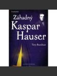 Záhadný Kaspar Hauser - náhled