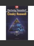 Čínský Roswell. Nové stopy mimozemšťanů ve výhodní Asii (UFO) - náhled