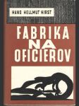 Fabrika na oficierov - náhled
