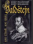 Valdštejn: ani císař, ani král - náhled
