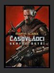 Časovládci: Skryté ostří - náhled