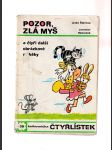 Čtyřlístek č. 38. - Pozor, zlá myš (a čtyři další obrázkové příběhy) - náhled