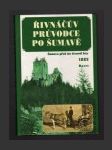 Řivnáčův průvodce po Šumavě - náhled