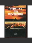 Výpravy do neznáma - náhled