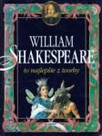 William Shakespeare.To najlepšie z tvorby - náhled