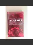 Franz Kafka Stories 1904-1924 (beletrie, mj. Ortel, Topič, Proměna, Venkovský lékař) - náhled