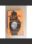 Implicating Empire (politika USA, ekonomie, mj. George Bush, Evropská unie, Globalizace) - náhled