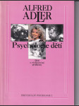 Psychologie dětí (Děti s výchovnými problémy) - náhled