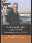 Souboj mečů, idejí a charakterů - náhled