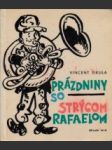 Prázdniny so strýcom Rafaelom - náhled