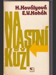 Na vlastní kůži (Dialog přes barikádu - náhled