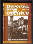 Reportáž psaná na oprátce (První vydání faksimile rukopisu) - náhled