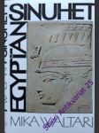 Egypťan sinuhet - waltari mika - náhled