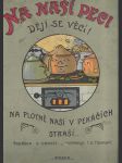 Na naší peci dějí se věci! Na plotně naší v pekáčích straší...Tisovský - náhled