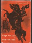 Objevitelé a dobyvatelé - náhled