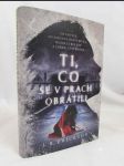 Ti, co se v prach obrátili - náhled
